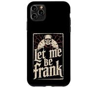 Let Me Be Frank - Monstre Effrayant Frankenstein Halloween Coque pour iPhone 11 Pro Max