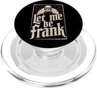 Let Me Be Frank - Monstre Effrayant Frankenstein Halloween PopSockets PopGrip pour MagSafe