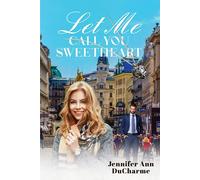 Let Me Call You Sweetheart