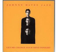 LET ME CHANGE YOUR MIND TONIGHT 7" (45) UK VIRGIN 1991 B/W BREAKING POINT (VS1220) PIC SLEEVE