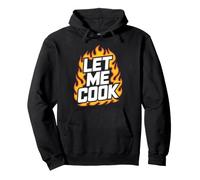 Let Me Cook Cuisinier Chef Barbecue Plancha Cuisine Grillade Sweat à Capuche