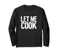 Let Me Cook Meme Let Me Think Gen Z Confidence Manche Longue