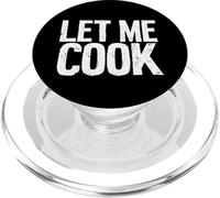 Let Me Cook Meme Let Me Think Gen Z Confidence PopSockets PopGrip pour MagSafe