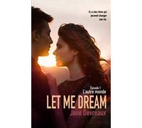 Let Me Dream: L'autre monde