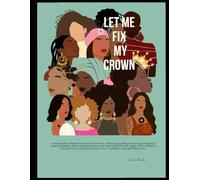 Let Me Fix My Crown