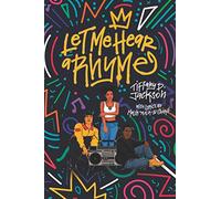 Let Me Hear a Rhyme - [Livre en VO] Tiffany D Jackson (Auteur)