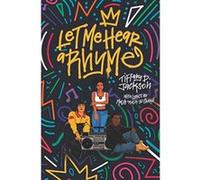 Let Me Hear a Rhyme - [Livre en VO] Tiffany D Jackson (Auteur)