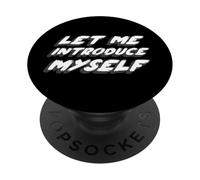 Let Me Introduce Myself | Song Music 2000's PopSockets PopGrip Adhésif