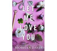 Let Me Love You