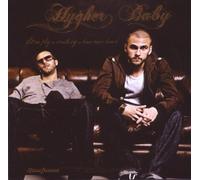 Hygher Baby - Let Me Play U Something U Have Never Heard [Import]