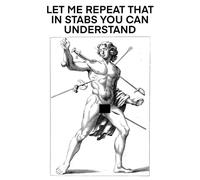 Let Me Repeat That in Stabs You Can Understand