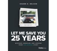 Let Me Save You 25 Years