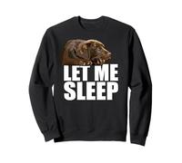 Let Me Sleep Funny Dog Chocolate Lab Labrador Lover Marron Sweatshirt