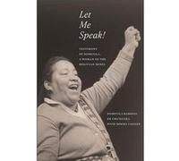 Let Me Speak by Moema Viezzer Moema Viezzer (Auteur)