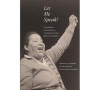 Let Me Speak by Moema Viezzer Moema Viezzer (Auteur)