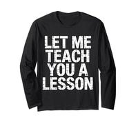 Let Me Teach You A Lesson Teacher Education Joke |- Manche Longue