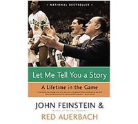 Let Me Tell You a Story John Feinstein (Auteur)