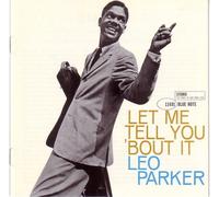Parker Leo - Let Me Tell You 'Bout It [Import]