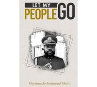 Let My People Go: Biafra of My Dream