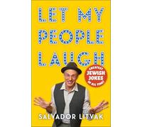 Let My People Laugh: Greatest Jewish Jokes of All Time!