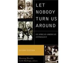 Let Nobody Turn Us Around Manning Marable (Auteur)