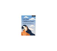 Let Our Children Soar! The Complexity And Possibilities Of Educating The English Language Student