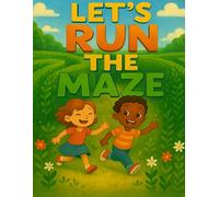 Let run the maze: Running Through Mazes Finding Smile
