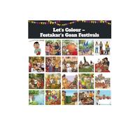 Let’s Colour - Festakar’s Goan Festivals
