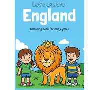 Let’s Explore England Colouring Book: 26 Easy, Fun & Bold Colouring Pages for Early Years