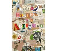Let’s explore… the alphabet