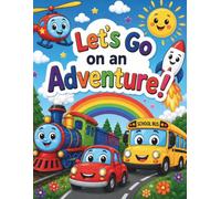 Let’s Go On An Adventure!