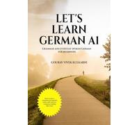 Let’s Learn German A1: Grammar and everyday spoken German for beginners