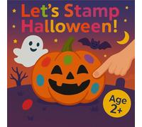 Let´s Stamp Halloween!: A Halloween Fingerprint Adventure for Little Ones (Age 2+)