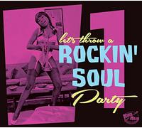 Various Artists – Let’s Throw a Rockin’ Soul Party 1 – CD – Broken Silence – Neuf