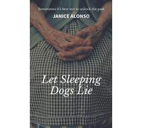 Let Sleeping Dogs Lie