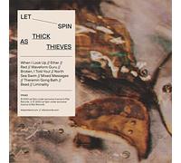 Let Spin - Thick As Thieves [Import]