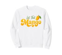 Let That Mango Funny Beach Vacation Party Gen Alpha Meme Sweatshirt