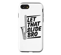 Let That Slide Bro Humour Trombone Humour Coque pour iPhone SE (2020) / 7/8