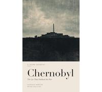 Let the Atom Be a Worker: Chernobyl, and the Lie That Outlived the Fire