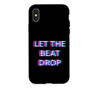 Let The Beat Drop DJ Techno Dubstep House EDM Festival Rave Coque pour iPhone X/XS