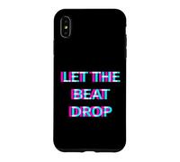 Let The Beat Drop DJ Techno Dubstep House EDM Festival Rave Coque pour iPhone XS Max
