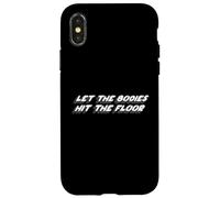 Let The Bodies Hit The Floor | Musique de Piscine des années 2000 Coque pour iPhone X/XS