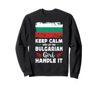 Let The Bulgarian Girl Handle it Bulgaria Flag Sweatshirt