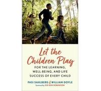 Let the Children Play - Doyle William University of Eastern Finland Finland - Oxford University Press - Livre en Anglais - Hardback Doyle William University of Eastern Finland FinlandDoyle William Uni