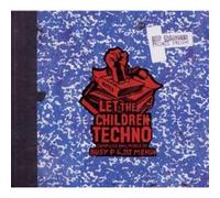 Let The Children Techno