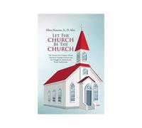 Let The Church Be The Church