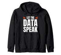 Let The Data Speak Analyst Statistician Sweat à Capuche
