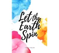 Let The Earth Spin