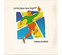 Let The Flame Burn Brighter - Graham Kendrick 7" 45