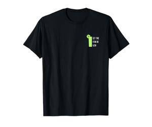 Let The Fun Be Gin Funny Graphic Club Party Tonic Lime T-Shirt